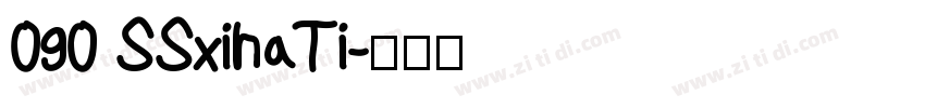 090 SSxihaTi字体转换